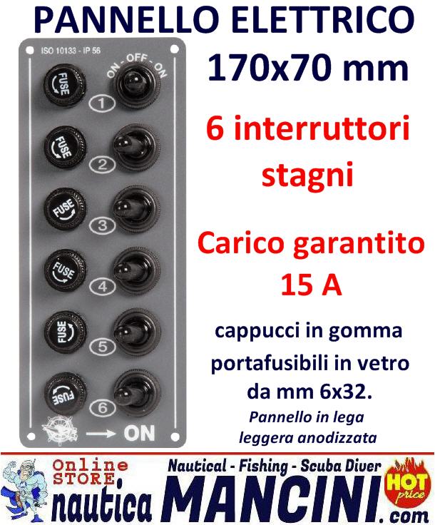 Pannello Elettrico Quadro 6 Interruttori Stagni 15A 170x70 mm Portafusibili