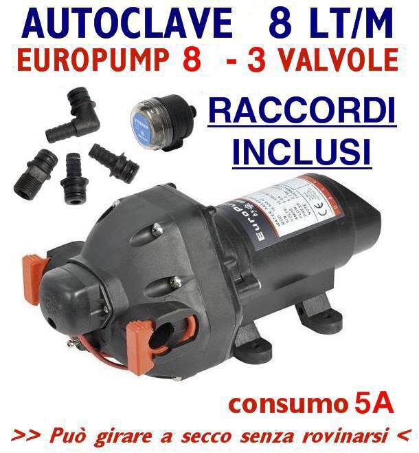 Autoclave 08,0 LT/Min 12V EUROPUMP 8 - 5A 2 Bar 3 Valvole autoaspirante - Clicca l'immagine per chiudere