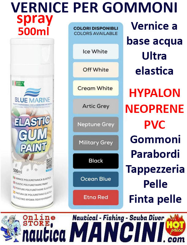 ELASTIC GUM PAINT Vernice Spray per Gommoni, Parabordi, Tappezzeria, Pelle  - ultra elastica a base acqua - 500ML - Colore ORCA ICE WHITE [006-0057] -  €18.70 : Nautica Mancini, Pesca e Sub, Prezzi Stock by Ipernautica