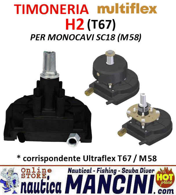 Timoneria per Motori Max 55HP MULTIFLEX H2 (* Corrispondente Ultraflex T67) abbinabile a Monocavo SC18 (M58)