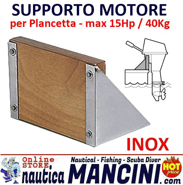 Supporto Motore Ausiliario per 15HP (40Kg) fissaggio SU PIANO