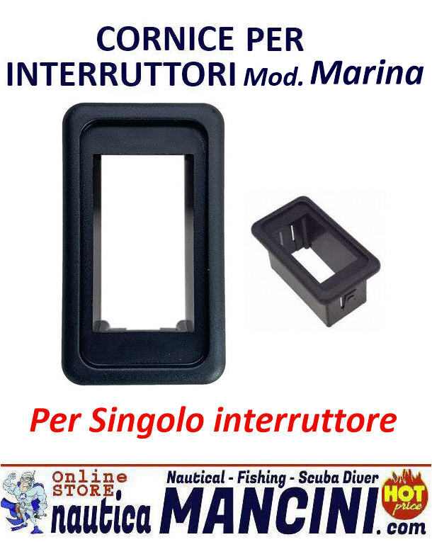 Cornice per Interruttori Marina - Per singolo interruttore