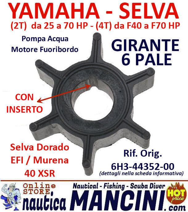 Girante Motori Fuoribordo Yamaha, Selva HP 25/40/50/60/70 (2T/4T) F40/F50/F60