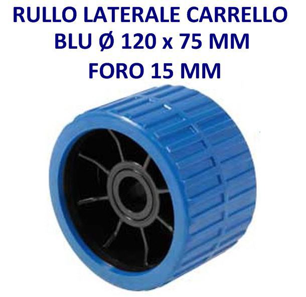 Rullo Carrello Laterale con Anima in PVC Ø 120 mm 75 mm foro 15,0 mm Blu