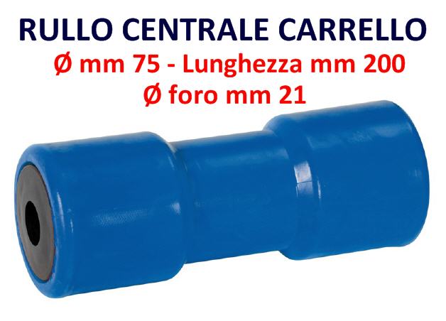 Rullo Carrello Reggichiglia Centrale Ø 75 mm 200 mm foro 21 mm con Anima in Acciaio Blu