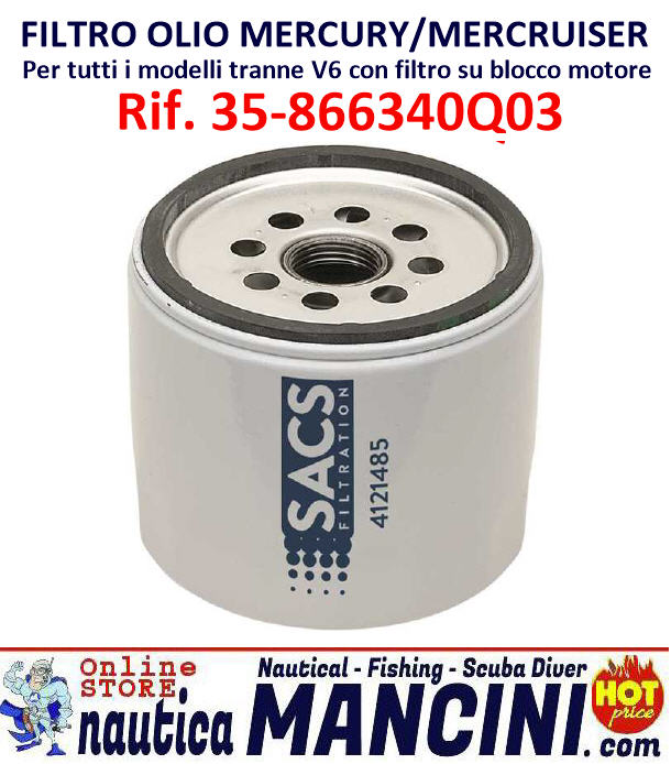 Cartuccia di Ricambio Filtro Olio per Motori Mercury Mercruiser Rif. 35- 866340Q03