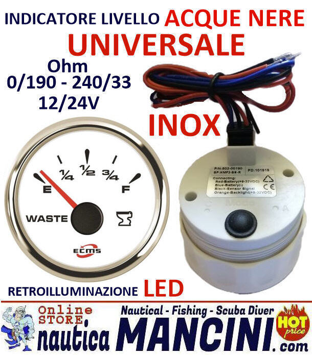 Indicatore Livello Acque Nere UNIVERSALE 0/190 - 240/33 Ohms 12/24V Ø 52 mm Quadrante Bianco con Lunetta Cromata