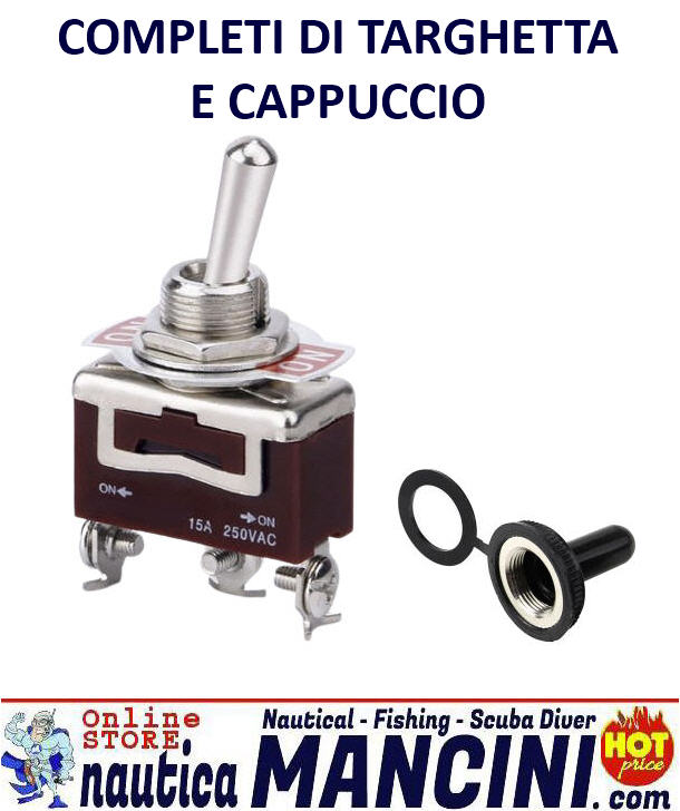 Interruttore Elettrico a Levetta 15A tipo ON-OFF-ON completo di Targhetta e Cappuccio