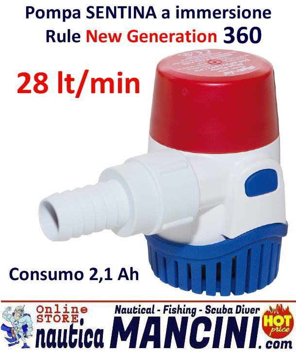 Pompa Sentina a Immersione RULE New Generation 360 (28 LT/M) - Clicca l'immagine per chiudere