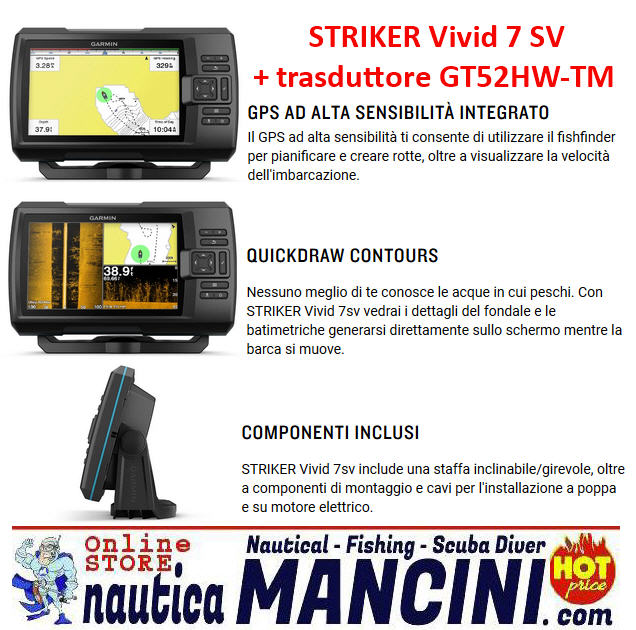 ECO-GPS integrato GARMIN STRIKER 7SV VIVID Fishfinder 7" con TRASDUTTORE CHIRP, ClearVü e SideVü - Clicca l'immagine per chiudere