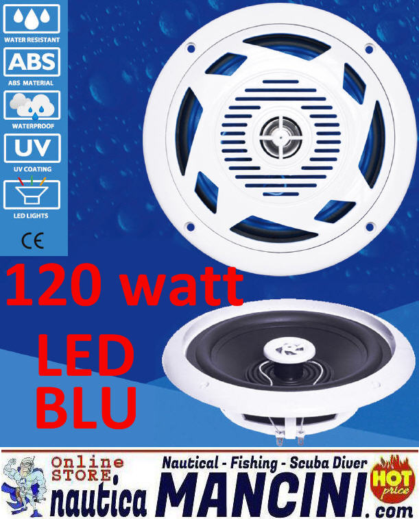 Altoparlanti/Casse WaterProof 2 Vie 120W - Diametro 180mm - Frequenze 600-2000 Hz - LED BLU